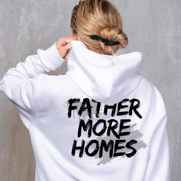 MORE FATHERS HOODIE
